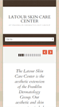 Mobile Screenshot of latourskincare.net
